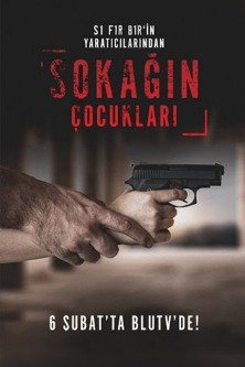 Дети улиц / Sokagin Cocuklari